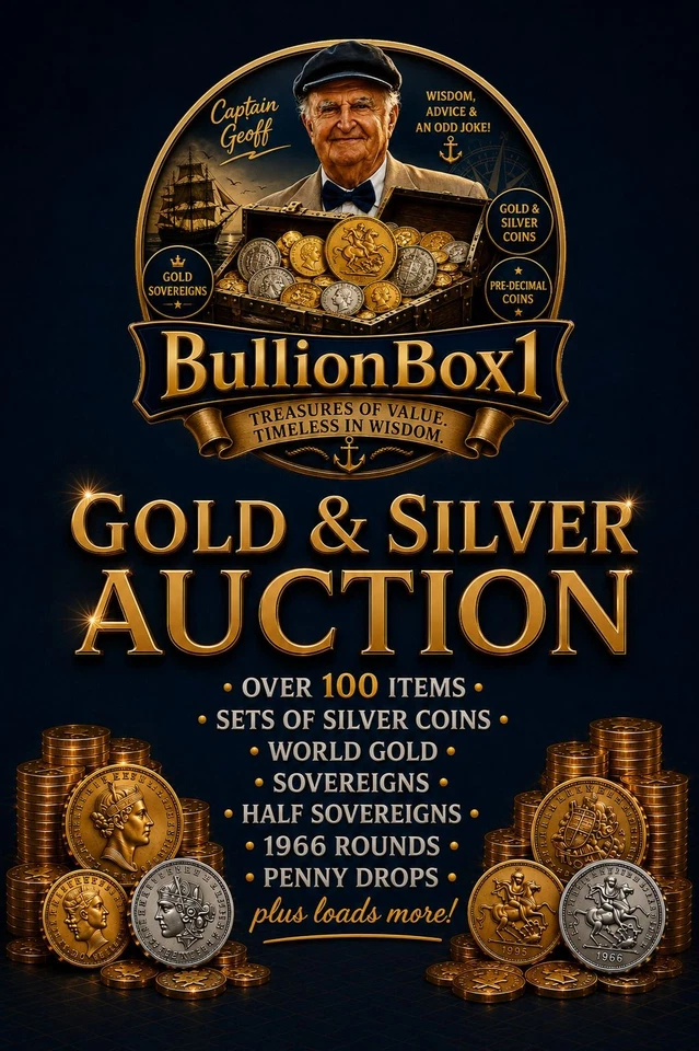 GOLD & SILVER AUCTION - World Gold, Coins, Sovereigns, Penny Drops and more