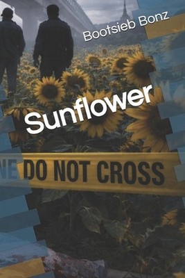 Sunflower by Bootsieb Bonz Paperback Book