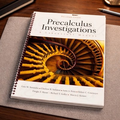 Precalculus Investigations: A Laboratory Manual by Simundza Solomon et. al. Used