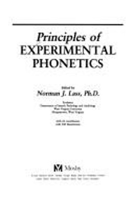 Principles of Experimental Phonetics Hardcover Norman J. Lass