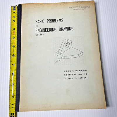 Basic Problems in Engineering Drawing Volume 1 by John T. Dygdon, Robert Loving