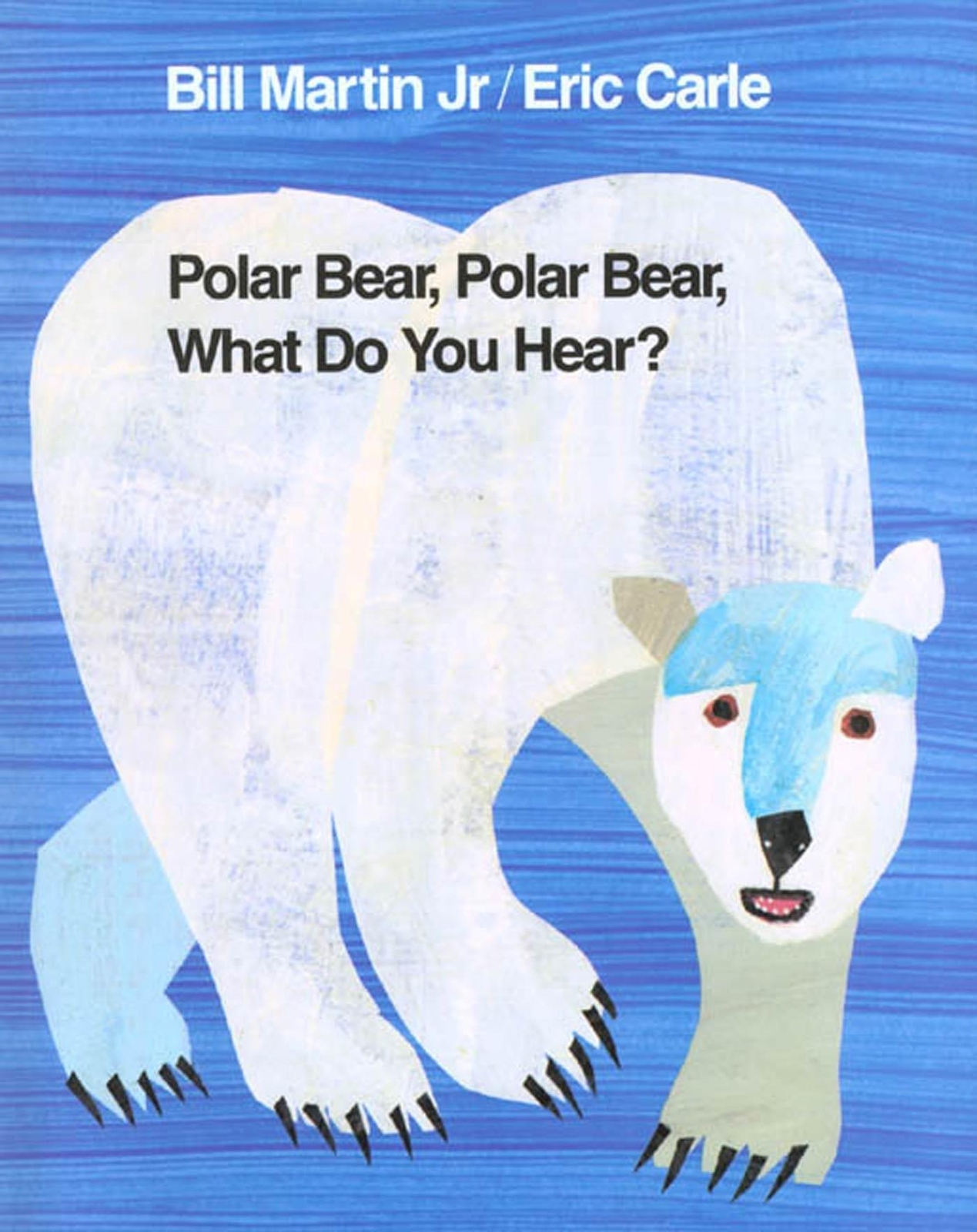 Thumbnail - Polar Bear, Polar Bear, What Do You Hear?, Bill Martin