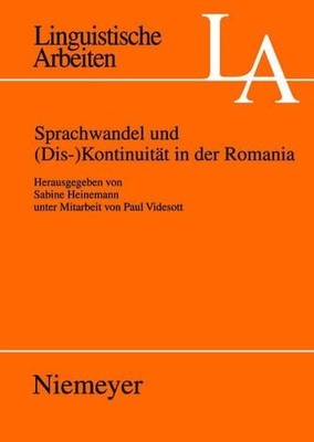 Sprachwandel Und (Dis-)Kontinuität in Der Romania (Taschenbuch) (US IMPORT)