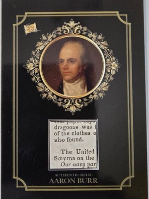 2025 Pieces of the Past Aaron Burr Document Relic Card #R-AB