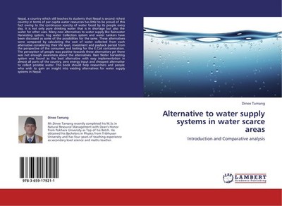 Alternative to water supply systems in water scarce areas Dinee Tamang