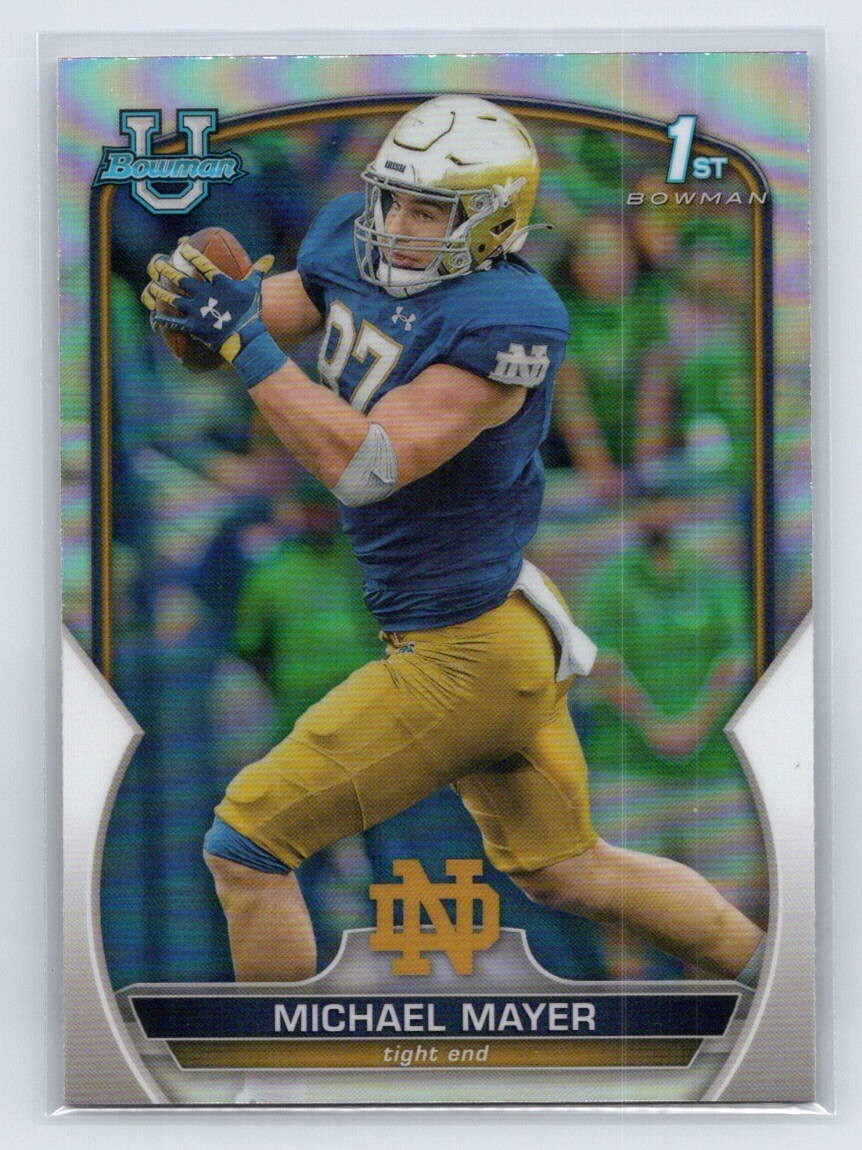 Michael Mayer 2022 1st Bowman Chrome U REFRACTOR #41 - Notre Dame Fighting Irish
