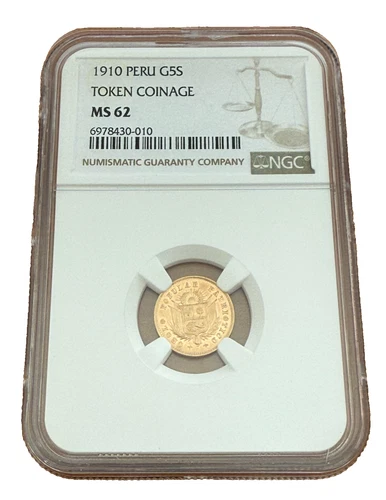 Peru 1910 Gold 5 Soles NGC MS62 Token Coinage