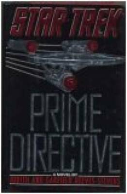 Prime Directive (Star Trek) - Hardcover By Judith Reeves-Stevens - GOOD
