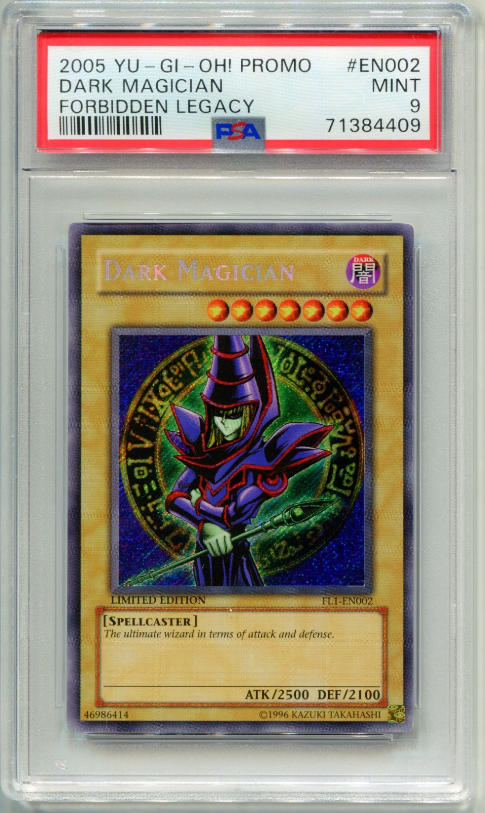 2005 KONAMI YU-GI-OH FORBIDDEN LEGACY DARK MAGICIAN FL1-EN002 HOLO PSA 9 E3