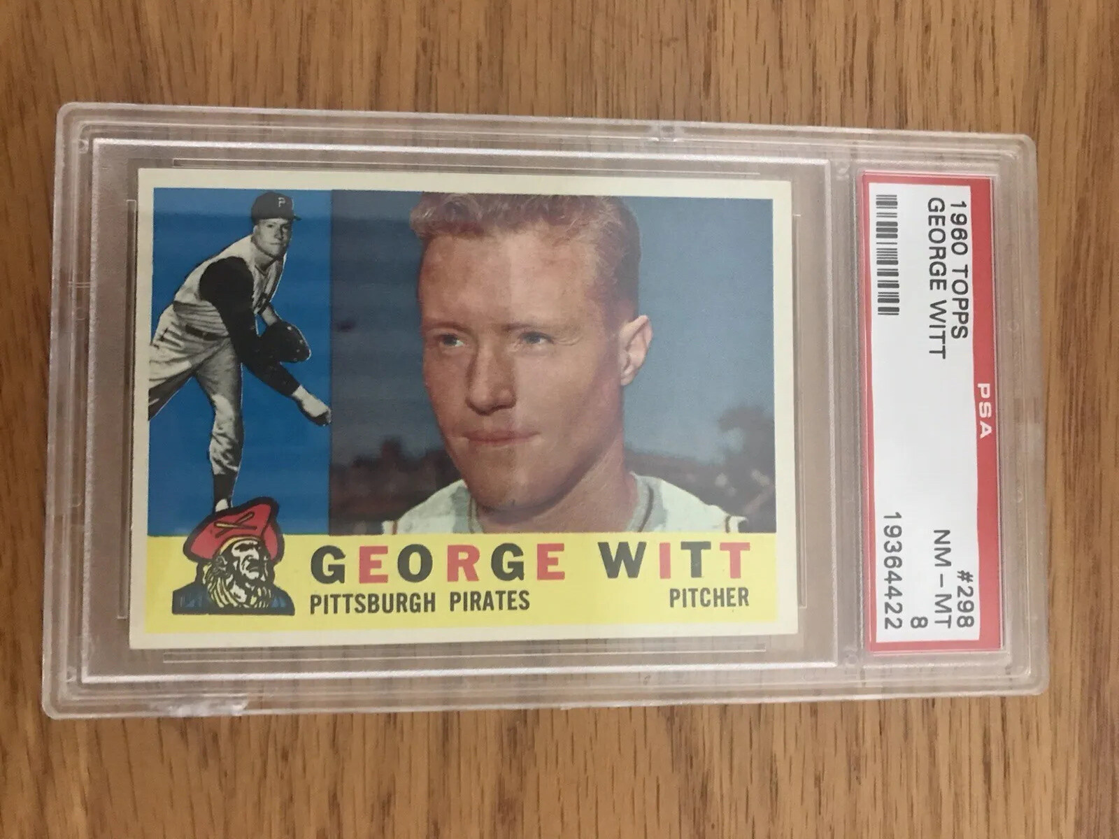 1960 Topps George Witt #298 Pirates PSA 8 NM-MT Baseball Card