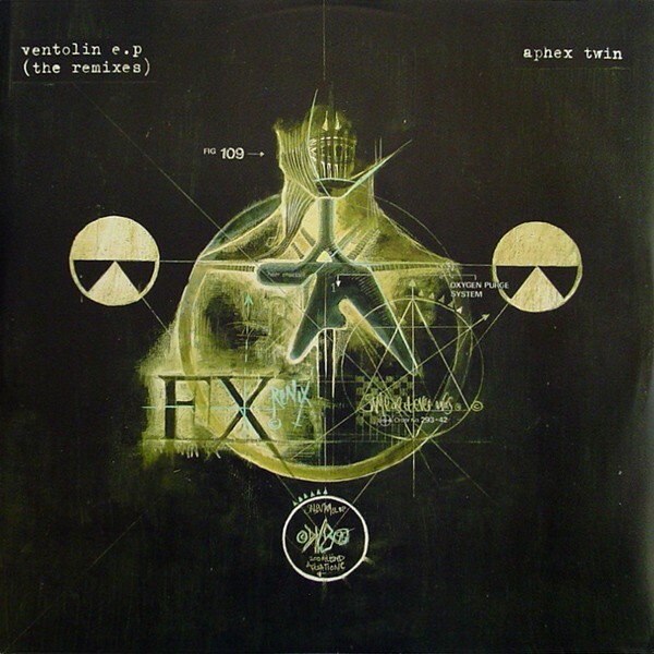 Aphex Twin / Ventolin E.P The Remixes 1995 UK Limited EP