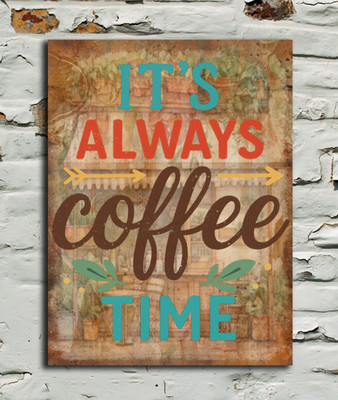 It's Always Coffee Time Vintage Style Retro Blechschild Plakette Bar Cafe Shop Kneipe