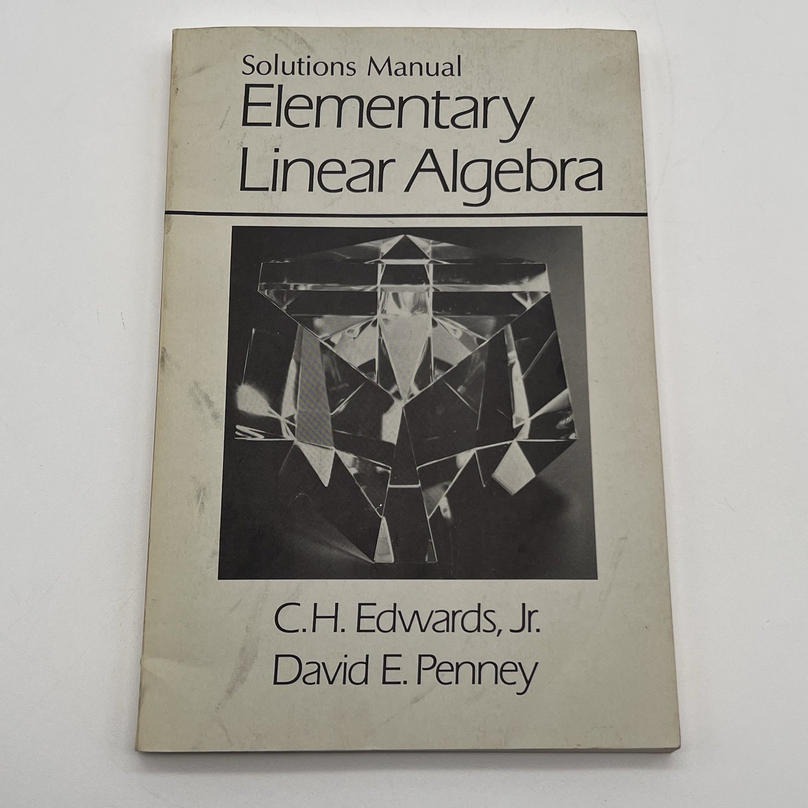 Solution Manual Elementary Linear Algebra by C.H Edwards, Jr., David E. Penney