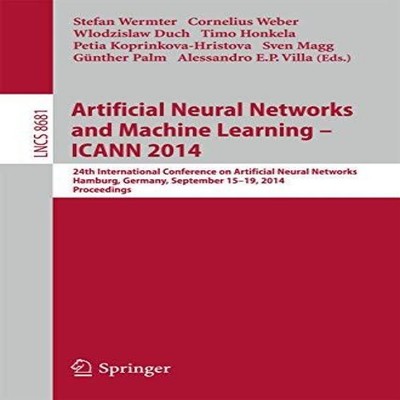 Artificial Neural Networks and Machine Learning -- ICANN 2014 24t