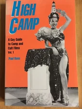 High Camp: A Gay Guide to Camp & Cult Films