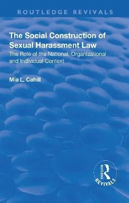 The Social Construction of Sexual Harassment Law - 9781138635128 - Picture 1 of 1