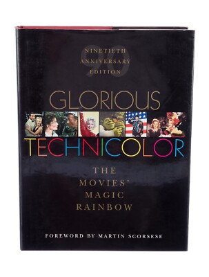 GLORIOUS TECHNICOLOR: Martin Scorsese Hollywood Picture Book By Fred E. Basten