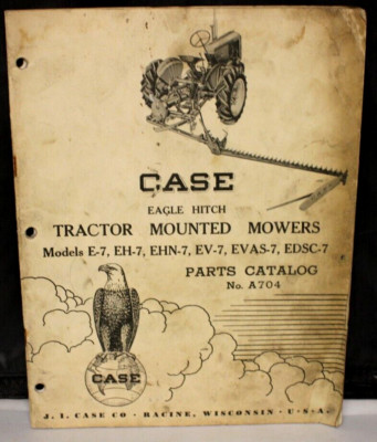 Case Eagle Hitch Tractor Mounted Mowers Models E-7 EH-7 EHN-7 EV-7 EVAS-7 EDSC-7