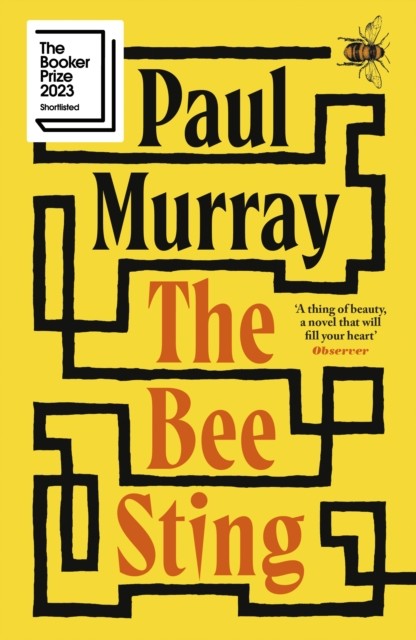 The Bee Sting by Paul Murray (Hardback Book)