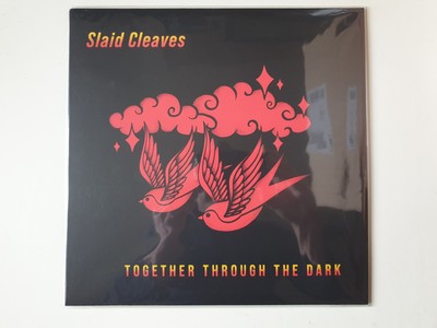 SLAID CLEAVES Together Through The Dark Vinyl LP 2023 US Edition NEU SEALED 