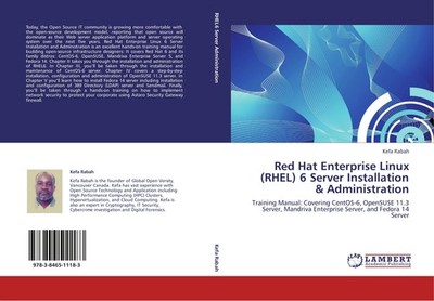 Red Hat Enterprise Linux (RHEL) 6 Server Installation & Administration Kefa Raba