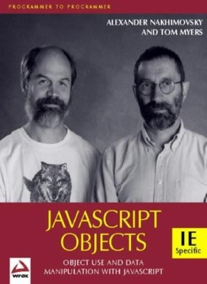 JavaScript Objekte, Tom Myers, Alexander Nachimowski