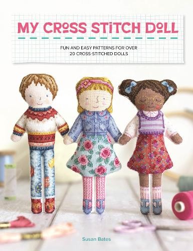 Susan Bates My Cross Stitch Doll (Tascabile)