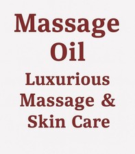 Luxurious Massage  Skin Care - Scented or Unscented Massage Oil Free Ship