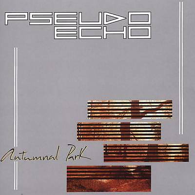 Pseudo Echo – Autumnal Park CD - Picture 1 of 1