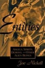 Entities, Nickell, Joe, Very Good Book