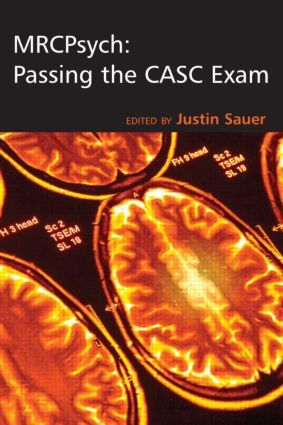 MRCPsych: Passing the CASC Exam