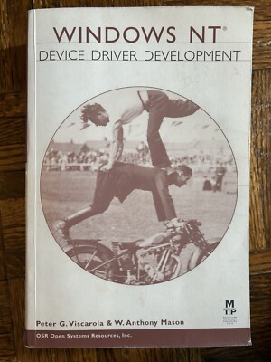 Windows NT Device Driver Development by W. Anthony Mason and Peter Viscarole