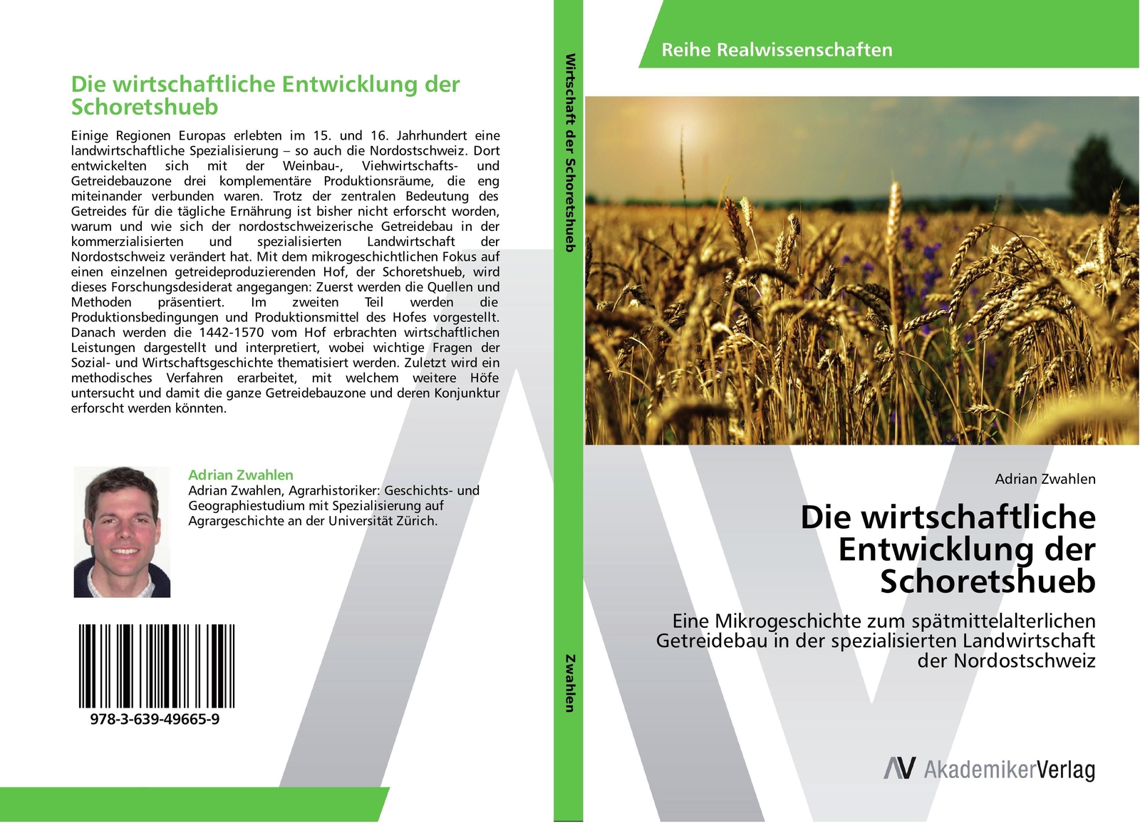 Adrian Zwahlen | Die Wirtschaftliche Entwicklung Der Schoretshueb |