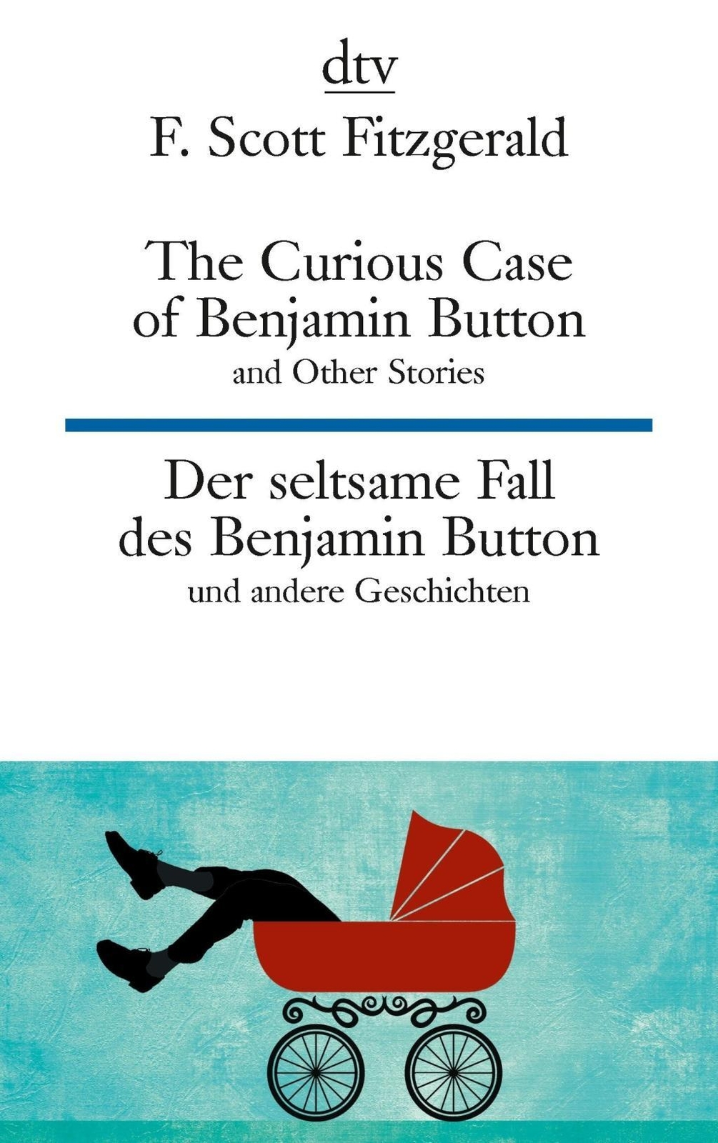 Thumbnail - The Curious Case Of Benjamin Button And Other Stories - Der Seltsame