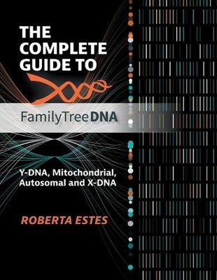 Roberta Estes The Complete Guide to FamilyTreeDNA (Taschenbuch) (US IMPORT)