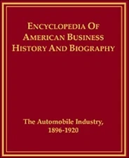 The Automobile Industry, 1896-1920 Hardcover