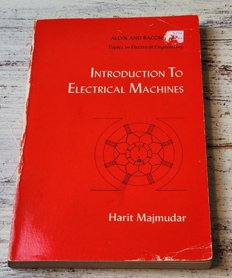 Introduction to Electrical Machines - Harit Majmudar (1969) Paperback Book