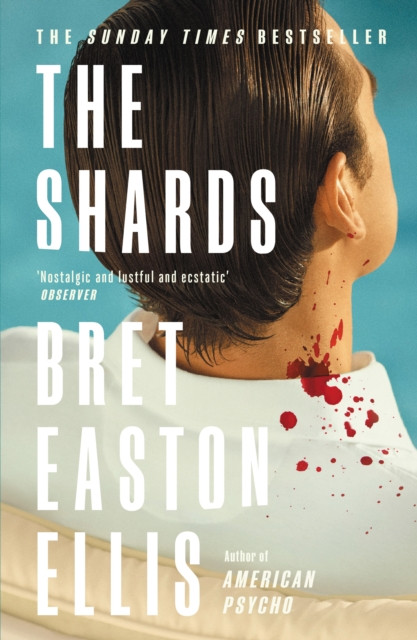 The Shards by Bret Easton Ellis (Paperback Book)