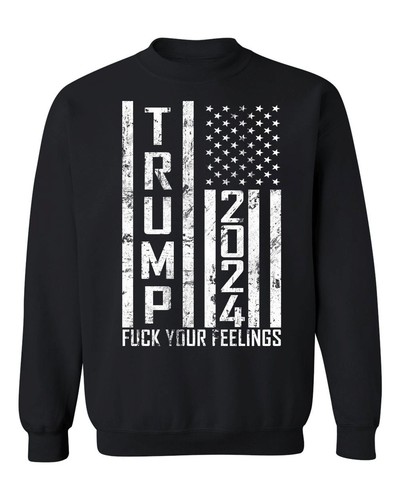 Felpa girocollo Fck Your Feelings Keep America Great Trump 2024 voto Vance - Foto 6 di 12