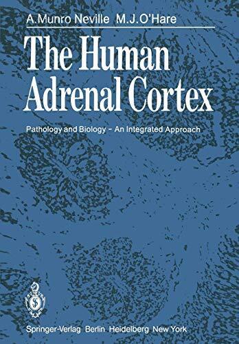 The Human Adrenal Cortex : Pathology and Biology - An Integrated Approach - Picture 1 of 1