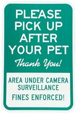 Pick Up After Pet Under Surveillance Enforced Green & White Aluminum Sign 8X12