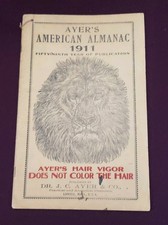 Ayer's American Almanac 1911 Lion Hair Vigor Malaria Cure Frank Clark Ottumwa IA