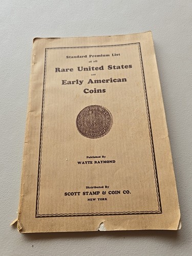 Standard Premium List Rare United States & Early American Coins 1932