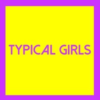Various - Typical Girls Volume Three - Vinyl Record - F600Z