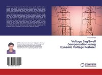 Voltage Sag/Swell Compensation Using Dynamic Voltage Restorer Kapil Radadiya