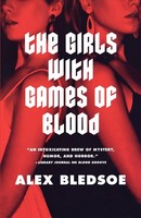 Alex Bledsoe | The Girls With Games Of Blood | Taschenbuch | Englisch (2010)