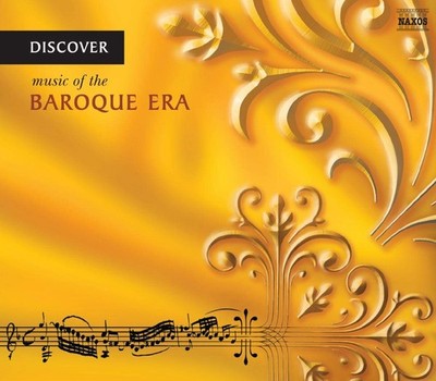 Discover Music of the Baroque Era Discover Music of the Baroque Era