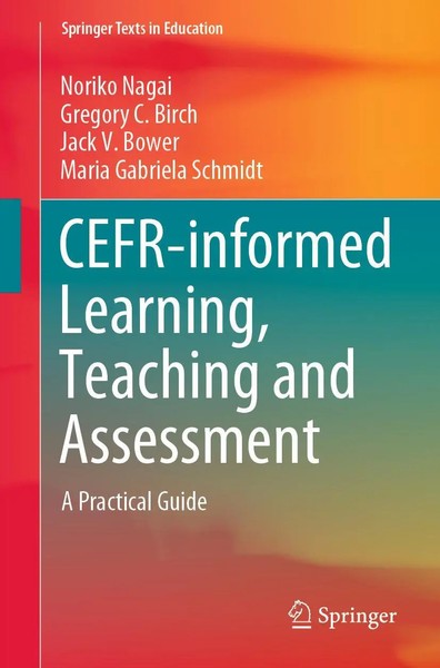 Cefr-Informed Learning, Teaching And Assessment A Practical Guide Nagai (U. A.)-image