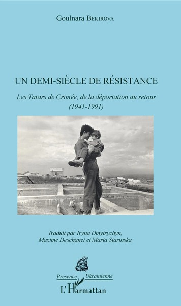 Demi-SièCle De RéSistance (Un) Goulnara Bekirova Taschenbuch 244 S. FranzöSisch-image