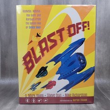 Blast Off!: Rockets Robots Ray Guns Space Toys Richardson, Mike First Edition 